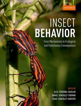 Cordoba-Aguilar / Córdoba-Aguilar / Gonzalez-Tokman |  Insect Behavior | Buch |  Sack Fachmedien