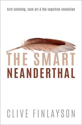 Finlayson |  The Smart Neanderthal | Buch |  Sack Fachmedien