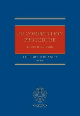 Ortiz Blanco |  EU Competition Procedure | Buch |  Sack Fachmedien