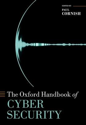 Cornish |  The Oxford Handbook of Cyber Security | Buch |  Sack Fachmedien