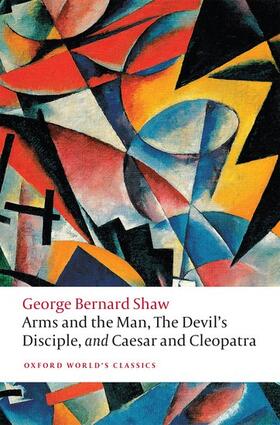 Shaw / Switzky |  Arms and the Man, The Devil's Disciple, and Caesar and Cleopatra | Buch |  Sack Fachmedien