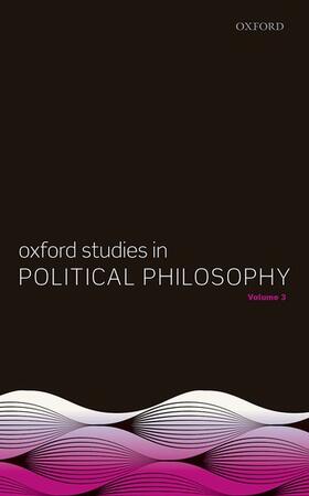 Sobel / Vallentyne / Wall |  Oxford Studies in Political Philosophy, Volume 3 | Buch |  Sack Fachmedien