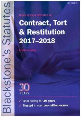 ROSE | Blackstone's Statutes on Contract, Tort & Restitution 2017-2018 | Buch | 978-0-19-880280-8 | sack.de