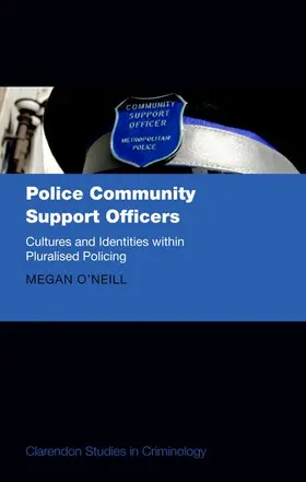 O'Neill | Police Community Support Officers | Buch | 978-0-19-880367-6 | sack.de