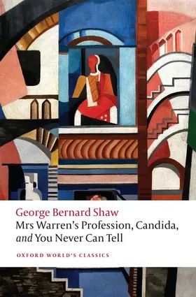 Shaw / Eltis |  Mrs Warren's Profession, Candida, and You Never Can Tell | Buch |  Sack Fachmedien