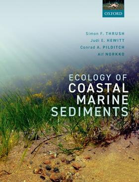 Thrush / Hewitt / Pilditch |  Ecology of Coastal Marine Sediments | Buch |  Sack Fachmedien