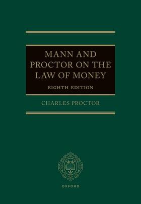 Proctor |  Mann and Proctor on the Legal Aspect of Money 8e | Buch |  Sack Fachmedien