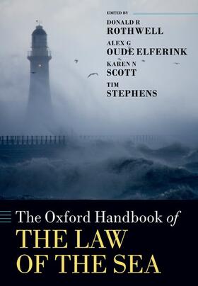 Rothwell / Elferink / Scott |  The Oxford Handbook of the Law of the Sea | Buch |  Sack Fachmedien