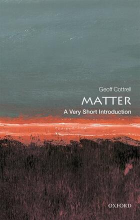 Cottrell |  Matter: A Very Short Introduction | Buch |  Sack Fachmedien
