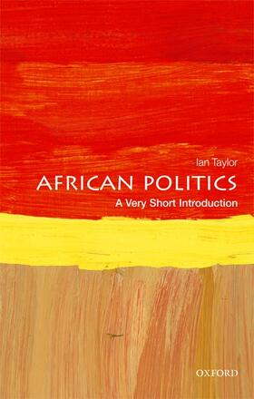 Taylor |  African Politics: A Very Short Introduction | Buch |  Sack Fachmedien