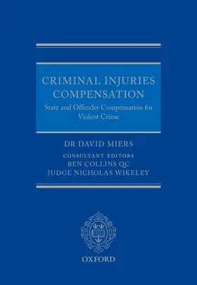 Miers / Wikeley / Collins QC |  Criminal Injuries Compensation | Buch |  Sack Fachmedien