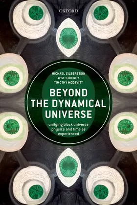 Silberstein / Stuckey / McDevitt |  Beyond the Dynamical Universe | Buch |  Sack Fachmedien