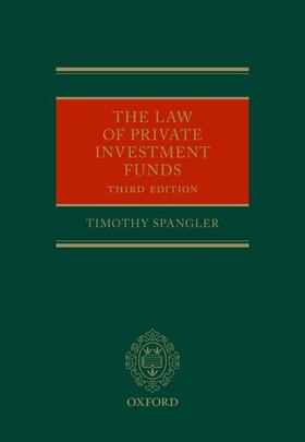 Spangler |  The Law of Private Investment Funds | Buch |  Sack Fachmedien