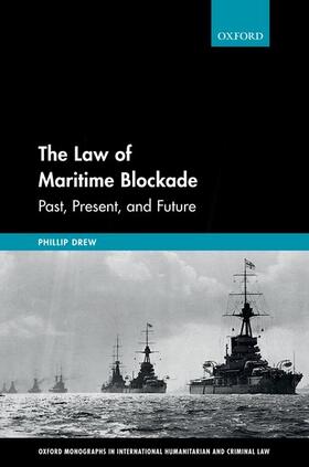 Drew |  The Law of Maritime Blockade | Buch |  Sack Fachmedien