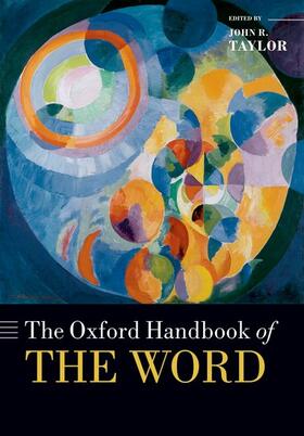 Taylor |  The Oxford Handbook of the Word | Buch |  Sack Fachmedien