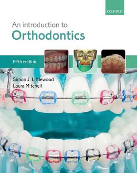 Mitchell / Littlewood |  An Introduction to Orthodontics | Buch |  Sack Fachmedien