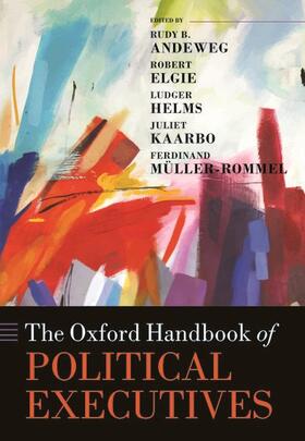 Andeweg / Elgie / Helms |  The Oxford Handbook of Political Executives | Buch |  Sack Fachmedien