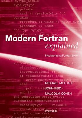 Reid / Metcalf / Cohen |  Modern Fortran Explained | Buch |  Sack Fachmedien