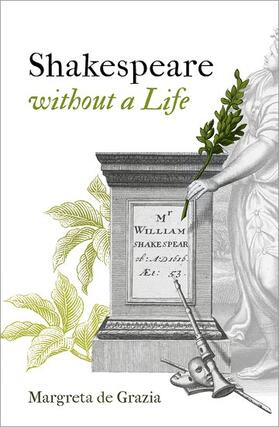 de Grazia |  Shakespeare Without a Life | Buch |  Sack Fachmedien