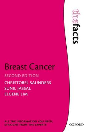 Saunders / Lim / Jassal |  Breast Cancer: The Facts | Buch |  Sack Fachmedien