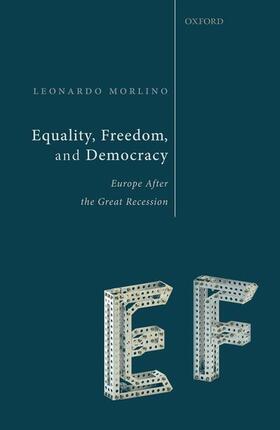 Morlino |  Equality, Freedom, and Democracy | Buch |  Sack Fachmedien