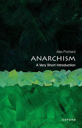 Prichard |  Anarchism: A Very Short Introduction | Buch |  Sack Fachmedien