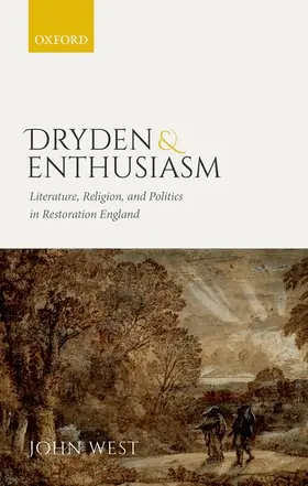 West |  Dryden and Enthusiasm | Buch |  Sack Fachmedien