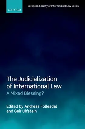 Follesdal / Ulfstein | The Judicialization of International Law | Buch | 978-0-19-881642-3 | sack.de