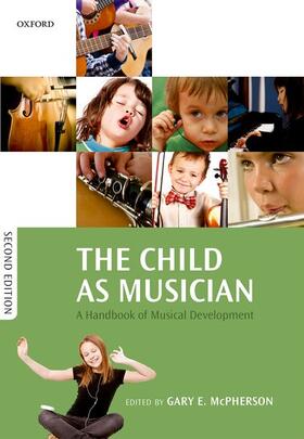 McPherson |  The Child as Musician: A Handbook of Musical Development | Buch |  Sack Fachmedien