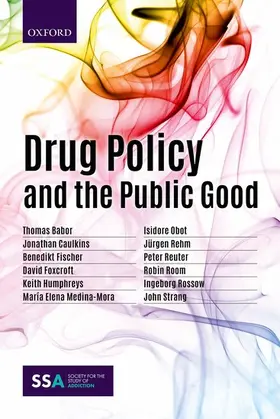 Babor / Room / Caulkins | Drug Policy and the Public Good | Buch | 978-0-19-881801-4 | sack.de