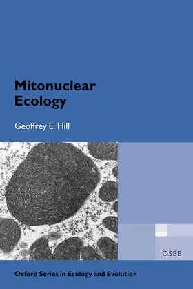 Hill |  Mitonuclear Ecology | Buch |  Sack Fachmedien