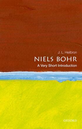 Heilbron |  Niels Bohr: A Very Short Introduction | Buch |  Sack Fachmedien