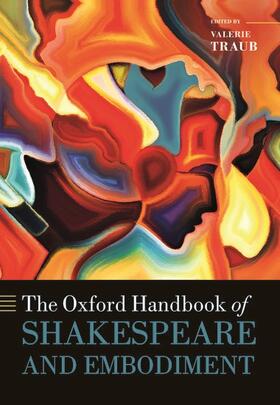 Traub |  The Oxford Handbook of Shakespeare and Embodiment | Buch |  Sack Fachmedien