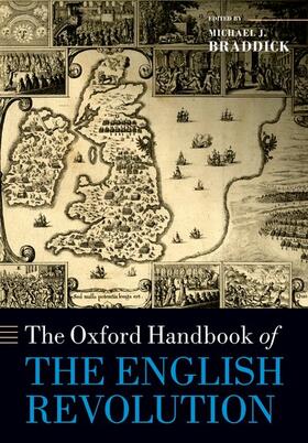 Braddick |  The Oxford Handbook of the English Revolution | Buch |  Sack Fachmedien