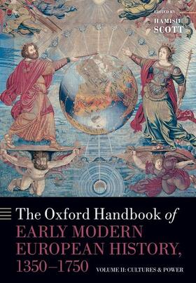 Scott |  The Oxford Handbook of Early Modern European History, 1350-1750 | Buch |  Sack Fachmedien