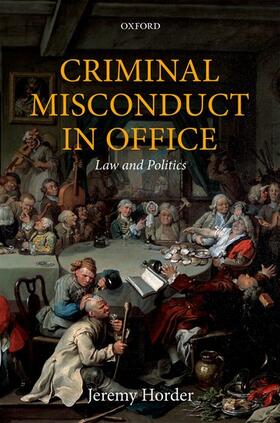 Horder |  Criminal Misconduct in Office Omclj C | Buch |  Sack Fachmedien