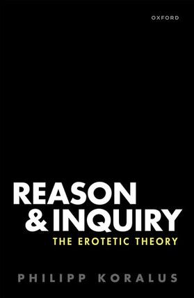 Koralus |  Reason and Inquiry | Buch |  Sack Fachmedien