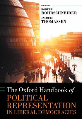 Rohrschneider / Thomassen |  The Oxford Handbook of Political Representation in Liberal Democracies | Buch |  Sack Fachmedien