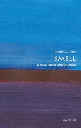 Cobb |  Smell: A Very Short Introduction | Buch |  Sack Fachmedien