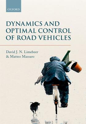 Limebeer / Massaro |  Dynamics and Optimal Control of Road Vehicles | Buch |  Sack Fachmedien