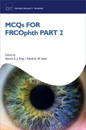 Ting / Steel |  McQs for Frcophth Part 2 | Buch |  Sack Fachmedien