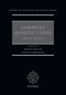 Busch / Ferrarini |  European Banking Union | Buch |  Sack Fachmedien