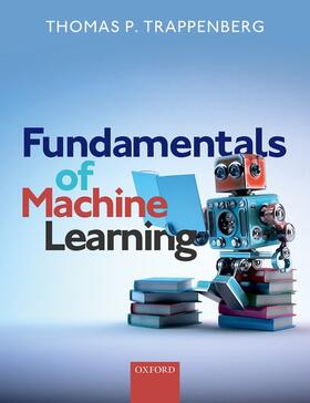 Trappenberg |  Fundamentals of Machine Learning | Buch |  Sack Fachmedien