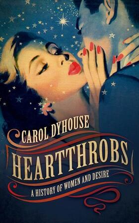 Dyhouse |  Heartthrobs | Buch |  Sack Fachmedien