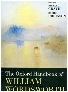 Gravil / Robinson |  The Oxford Handbook of William Wordsworth | Buch |  Sack Fachmedien