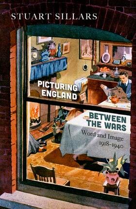 Sillars |  Picturing England Between the Wars | Buch |  Sack Fachmedien