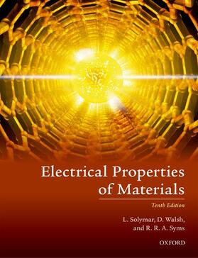Solymar / Walsh / Syms |  Electrical Properties of Materials | Buch |  Sack Fachmedien