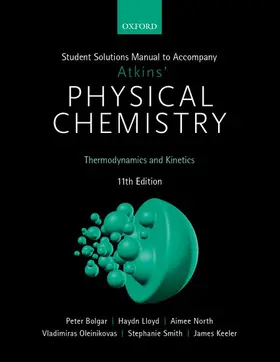 Bolgar / Lloyd / North |  Student Solutions Manual to Accompany Atkins' Physical Chemistry 11th Edition | Buch |  Sack Fachmedien