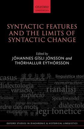 Jónsson / Eythórsson |  Syntactic Features and the Limits of Syntactic Change | Buch |  Sack Fachmedien