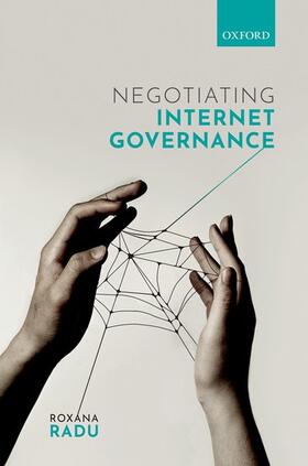 Radu |  Negotiating Internet Governance | Buch |  Sack Fachmedien